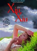 Watch Xiu Xiu: The Sent-Down Girl Zmovies