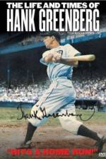 Watch The Life and Times of Hank Greenberg Zmovies