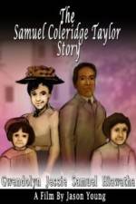 Watch The Samuel Coleridge-Taylor Story Zmovies