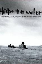 Watch Thicker Than Water Zmovies