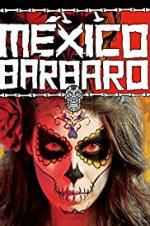 Watch Barbarous Mexico Zmovies