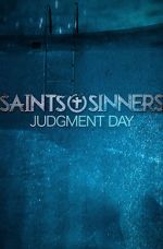 Watch Saints & Sinners Judgment Day Zmovies