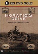 Watch Horatio\'s Drive: America\'s First Road Trip Zmovies