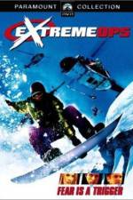 Watch Extreme Ops Zmovies
