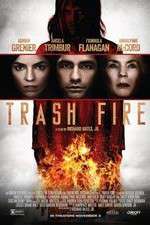 Watch Trash Fire Zmovies