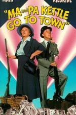 Watch Ma and Pa Kettle Go to Town Zmovies