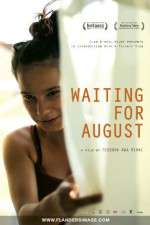 Watch Waiting for August Zmovies
