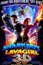 Watch The Adventures of Sharkboy and Lavagirl 3-D Zmovies