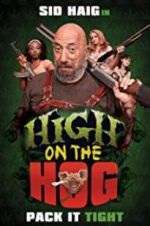 Watch High on the Hog Zmovies