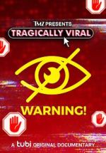 Watch TMZ Presents: TRAGICALLY VIRAL Zmovies