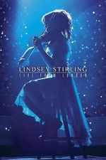 Watch Lindsey Stirling: Live from London Zmovies