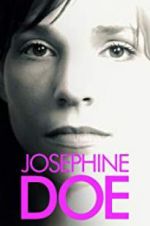 Watch Josephine Doe Zmovies