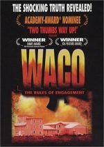 Watch Waco: The Rules of Engagement Zmovies