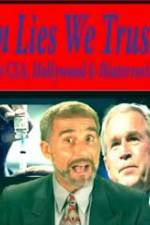 Watch In Lies We Trust: The CIA, Hollywood and Bioterrorism Zmovies