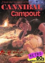 Watch Cannibal Campout Zmovies