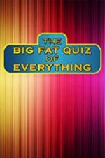 Watch The Big Fat Quiz of Everything Zmovies
