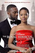 Watch The Royal Hibiscus Hotel Zmovies
