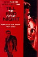 Watch Till the End of the Night Zmovies