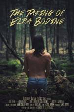 Watch The Taking of Ezra Bodine Zmovies