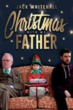 Watch Jack Whitehall: Christmas with my Father Zmovies
