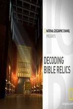 Watch Decoding Bible Relics Zmovies