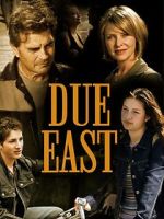 Watch Due East Zmovies