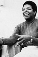 Watch Maya Angelou and Still I Rise Zmovies