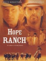 Watch Hope Ranch Zmovies