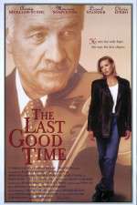 Watch The Last Good Time Zmovies