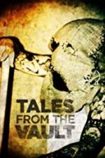 Watch Tales from the Vault Zmovies