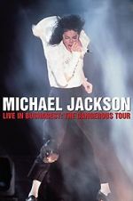 Watch Michael Jackson Live in Bucharest: The Dangerous Tour Zmovies