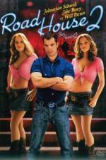 Watch Road House 2 Last Call Zmovies