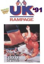 Watch WWF UK Rampage \'91 (TV Special 1991) Zmovies