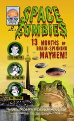 Watch Space Zombies: 13 Months of Brain-Spinning Mayhem! Zmovies