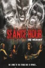 Watch The Seance Hour Evil Unleashed Zmovies
