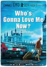 Watch Who\'s Gonna Love Me Now? Zmovies