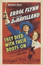 Watch They Died with Their Boots On Zmovies