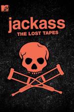 Watch Jackass: The Lost Tapes Zmovies