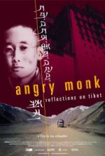 Watch Angry Monk: Reflections on Tibet Zmovies