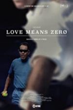 Watch Love Means Zero Zmovies