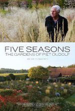 Watch Five Seasons: The Gardens of Piet Oudolf Zmovies