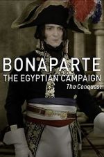 Watch Bonaparte: The Egyptian Campaign Zmovies