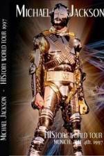 Watch Michael Jackson: Live In Munich, Germany - History World Tour Zmovies