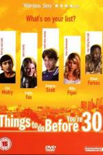 Watch Things to Do Before You're 30 Zmovies