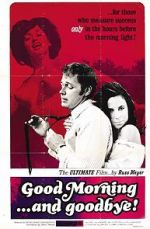 Watch Good Morning... and Goodbye! Zmovies