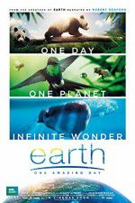 Watch Earth One Amazing Day Zmovies