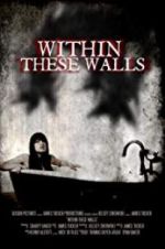 Watch Within These Walls Zmovies