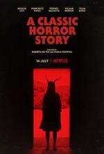 Watch A Classic Horror Story Zmovies