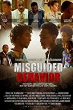 Watch Misguided Behavior Zmovies