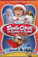 Watch Santa Claus Is Coming to Town! Zmovies